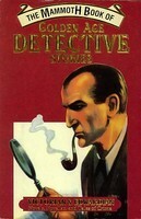 The Mammoth Book of Golden Age Detective Stories by Marie Smith