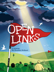 Open Links by Dominic Holland