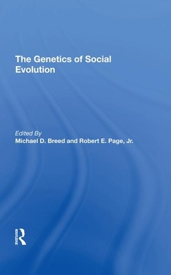 The Genetics of Social Evolution by Michael D. Breed, Robert E. Page