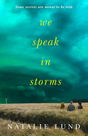 We Speak in Storms by Natalie Lund