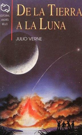 De La Tierra a la Luna by Jules Verne