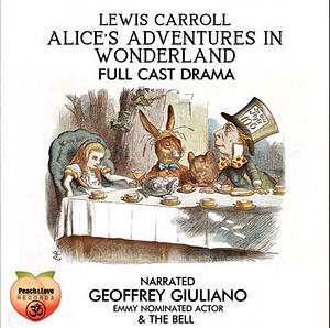 Alice's Adventures in Wonderland by Lewis Carroll