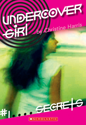 Secrets by Christine Harris