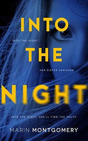 Into the Night by Marin Montgomery