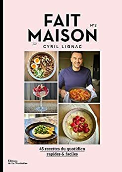 Fait maison n°2: par Cyril Lignac by Cyril Lignac