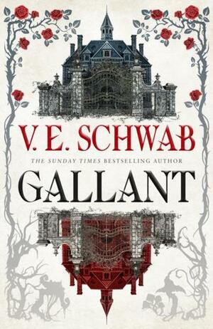 Gallant by V.E. Schwab