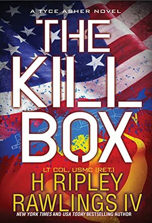 The Kill Box by Hunter Ripley Rawlings