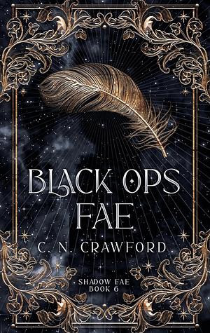 Black Ops Fae by C.N. Crawford