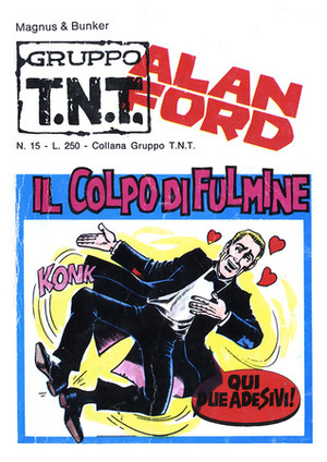 Alan Ford n. 15: Il colpo di fulmine by Max Bunker, Magnus