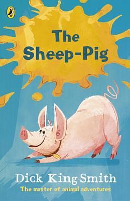 The Sheep-pig by Dick King-Smith