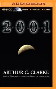 2001: A Space Odyssey by Arthur C. Clarke