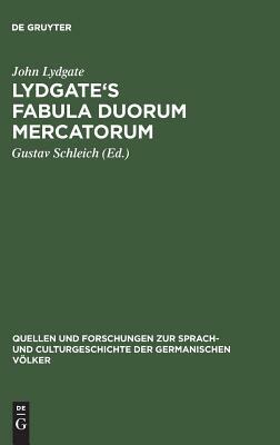 Lydgate's Fabula Duorum Mercatorum by John Lydgate