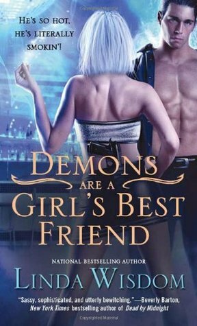 Demons Are a Girl's Best Friend by Linda Wisdom