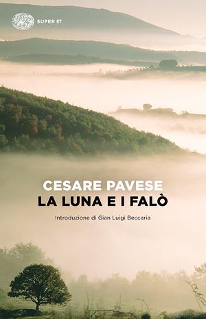 La luna e i falò by Cesare Pavese