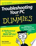 Troubleshooting Your PC For Dummies by Dan Gookin