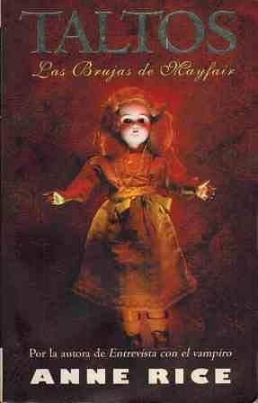 Taltos by Anne Rice, Anne Rice