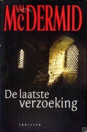 De laatste verzoeking by Val McDermid, Sophie Brinkman