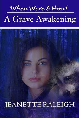 A Grave Awakening by Jeanette Raleigh