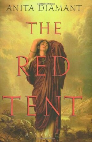 The Red Tent by Anita Diamant