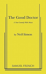 The Good Doctor by Neil Simon