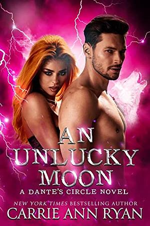 An Unlucky Moon by Carrie Ann Ryan