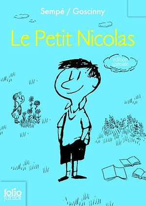 Le petit Nicolas by René Goscinny, Jean-Jacques Sempé