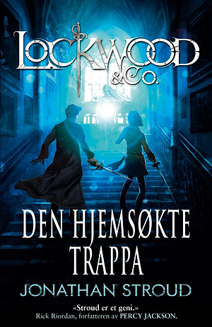 Den hjemsøkte trappa by Jonathan Stroud