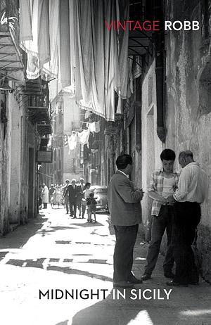 MIDNIGHT IN SICILY by Peter Robb, Peter Robb