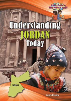 Understanding Jordan Today by Laura Perdew