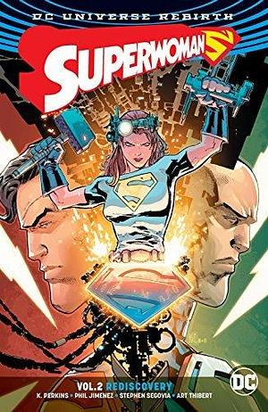 Superwoman, Vol. 2: Rediscovery by K. Perkins, Stephen Segovia, Phil Jimenez