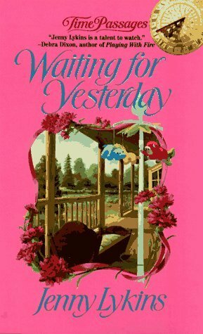 Waiting for Yesterday by Jenny Lykins