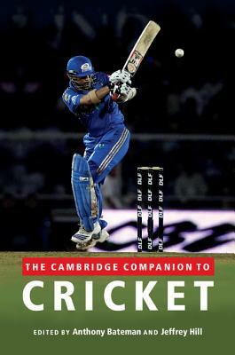 The Cambridge Companion to Cricket by 