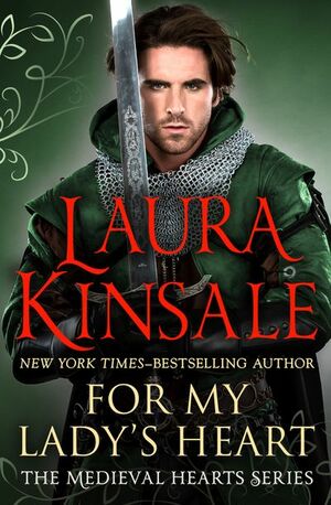 For My Lady's Heart by Laura Kinsale
