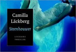 Steenhouwer by Camilla Läckberg