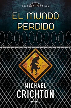 El mundo perdido by Michael Crichton