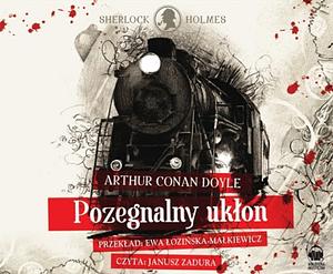 Pożegnalny ukłon by Arthur Conan Doyle