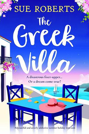 The Greek Villa by Sue Roberts
