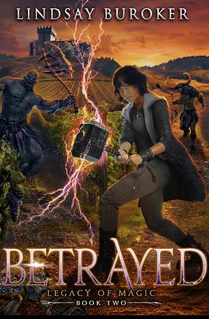 Betrayed by Lindsay Buroker