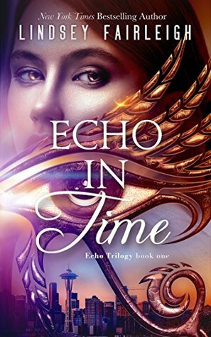 Echo in Time by Lindsey Sparks
