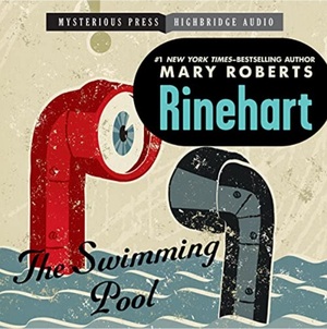 TheSwimming Pool by Mary Roberts Rinehart
