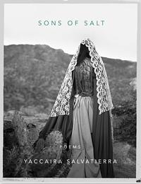 Sons of Salt by Yaccaira Salvatierra