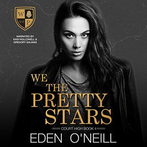 We The Pretty Stars by Eden O'Neill