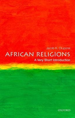 African Religions by Jacob K. Olupona