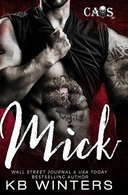 Mick CAOS MC by Kb Winters