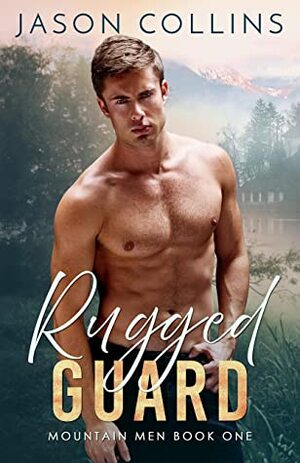 Rugged Guard by Jason Collins