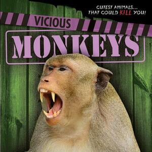 Vicious Monkeys by Rosie Banks