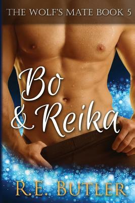 Bo & Reika by R.E. Butler