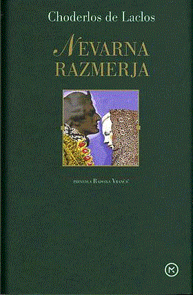 Nevarna razmerja by Pierre Choderlos de Laclos