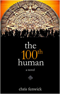 the 100th human by Chris Fenwick