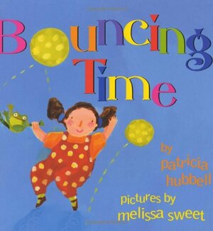 Bouncing Time by Patricia Hubbell